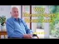 Why Home Helpers Home Care