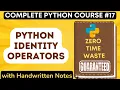 Python Identity Operators with Handwritten Notes in Hindi Python Tutorial -