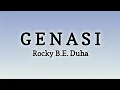 Download Lagu Rocky B.E. Duha - Genasi Lyrics
