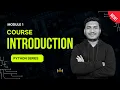 Introduction Basics of Python Part 1 Python Series