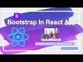 How To Use Bootstrap In React Js EXCELLENT CODE WITH AJ