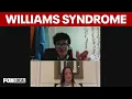 Mother of child with rare genetic condition brings awareness to Williams Syndrome