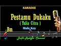 Download Lagu Pestamu Dukaku (Karaoke) Yulia Citra Nada Pria/Cowok Male key Bm (Pestamu Adalah Dukaku) Dangdut