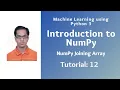 Introduction to NumPy Tutorial 12 NumPy Joining Array