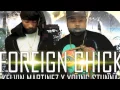 Kelvin Martinez - Foreign chick Ft Young Stunna