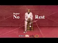 DEJOUR - NO REST - [BERES HAMMOND REFIX] (PROMO USE ONLY)