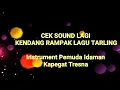 Lagu CEK SOUND KENDANG RAMPAK-TARLING