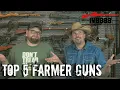 Top 5 Farmer Guns