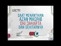 Download Lagu Jeda Iklan RCTI saat Adzan Maghrib 3 November 2018
