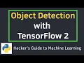Object Detection on Custom Dataset with TensorFlow 2 and Keras in Python