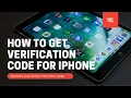 Download Lagu How to get verification code for iPhone
