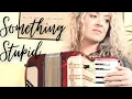 Download Lagu Something Stupid