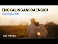 Download Lagu ENGKALINGANI DAENGKU ( Lagu Bugis + Lirik )