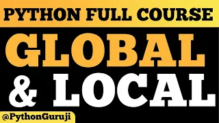 Understanding Global and Local Variables in Python A Complete Guide