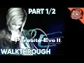 Lagu Parasite Eve 2 Walkthrough - [Part 1/2]