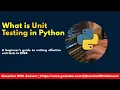 what is unit testing in python python unittest framework tutorial