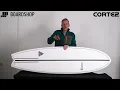 Cortez Prism Cubin Surfboard Review