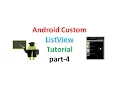 Android custom listview with BaseAdapter part4