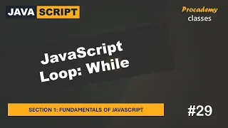 JavaScript Loop While Fundamentals of JavaScript A Complete JavaScript Course