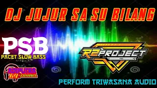 Download DJ JUJUR SA SU BILANG SLOW BASS|| JINGGLE TRIWARSANA AUDIO ||BY R2 PROJECT MP3