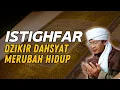 DZIKIR ISTIGHFAR TAUBATAN NASUHA 🤲
