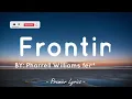 Frontin - Pharrell Williams feat. Jay-Z (Lyrics) 🎶