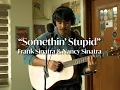 Download Lagu Something Stupid - Frank Sinatra and Nancy Sinatra (Cover)