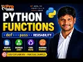 Python Functions Explained def Keyword pass Keyword Code Reusability Python Tutorial