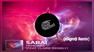 Download Sabai feat. Claire Ridgely - Memories (aSigm@ Remix) MP3
