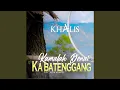 Lagu Kamalah Denai Ka Batenggang