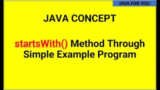what is startsWith method in java through simple example program