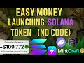 How to Create Launch Solana Token - Complete Guide