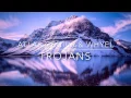 Atlas Genius & Whyel Bootleg - Trojans