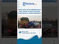 Lagu DETIK-DETIK TABRAKAN MAUT TRUK VS TRUK, AKIBATKAN SATU ORANG MENINGGAL DUNIA