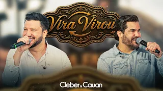Vira Virou | Cleber & Cauan [ Resenha na Fazenda ]