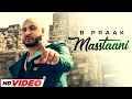 Download Lagu Masstaani (HD Video) | B Praak | Jaani | Arvindr Khaira | Latest Punjabi Songs 2024