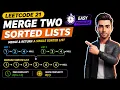 21 Merge Two Sorted Lists Dummy Node Approach in 8 Minutes