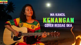 kenangan wa kancil tarling versi reggae ska viral tiktok 2026