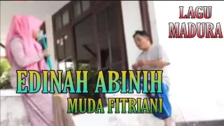 Download Edinah Abinih - Muda Fitriani (Lagu Sedih) MP3