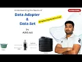 Data Adapter and Data set in ADO net CSE Simplified Sagu Amit