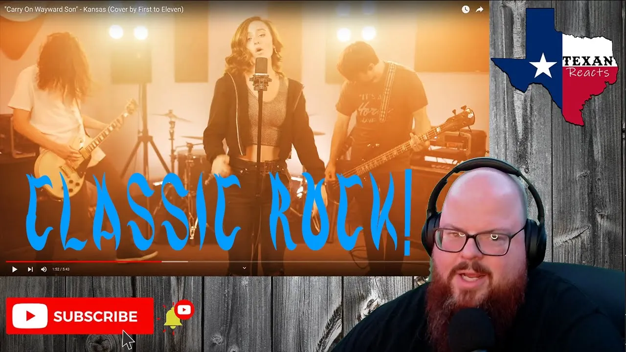First To Eleven - Carry On Wayward Son (Kansas Cover) - Texan Reacts First To Eleven - Carry On Wayward Son (Kansas Cover) - Texan Reacts