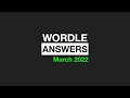 WORDLE Answers March 2022 Wordle online
