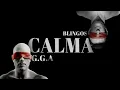 Lagu G.G.A - CALMA ft. @BLINGOS  (clip officiel)