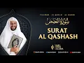 Lagu 28. SURAT AL QASHASH - SYEKH ALI JABER Rahimahullah