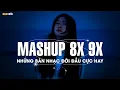Download Lagu Mashup 8x 9x Tâm Trạng Buồn - Tuyển Tập Những Bài Hát Buồn Được Mashup Với Nhau 2025