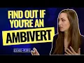 Download Lagu Are you an Ambivert, Introvert, or Extrovert? Learn the science behind your personality