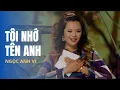 Download Lagu Tôi Nhớ Tên Anh | Trình bày: Ngọc Anh Vi | Sáng tác: Hoàng Thi Thơ | Hoà âm: Trúc Sinh \u0026 Trúc Hồ