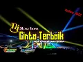 Download Lagu Dj CINTA TERBAIK Slow bass terbaru 2022 • rmx by 49 project || Jingle Sam Maman official