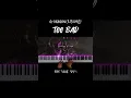 Download Lagu G-DRAGON(지드래곤) - TOO BAD 피아노 커버 #toobad #gdragon #지드래곤 #kpop #피아노커버 #pianocover #건반윤