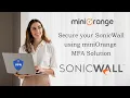 Two-factor Authentication for SonicWall VPN How to Secure SonicWall using